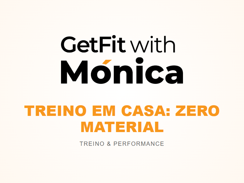 Treino em Casa: Zero Material
